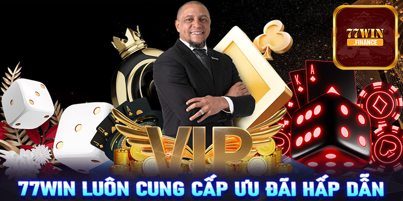 Ưu đãi và khuyến mãi hấp dẫn dành cho thành viên 77Win